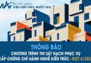 Viện Kiến trúc Quốc gia tổ chức Thi sát hạch cấp chứng chỉ hành nghề Kiến trúc – Đợt 4/2025