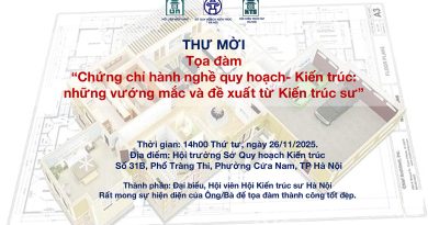 Toạ đàm “Chứng chỉ hành nghề quy hoạch- Kiến trúc: Những vướng mắc và đề xuất từ Kiến trúc sư”