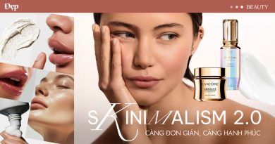 Skinimalism 2.0: Càng đơn giản, càng hạnh phúc