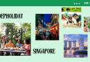 #DEPHOLIDAY – Mùa lễ hội ở Singapore có gì thú vị?