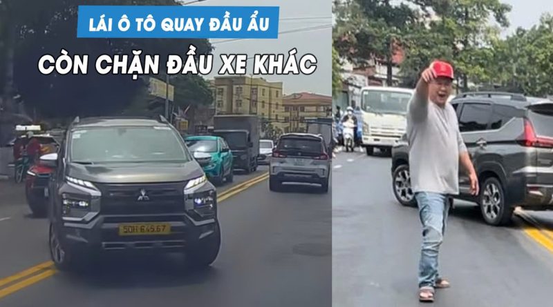 Lái ô tô quay đầu ẩu, tài xế còn hùng hổ chửi bới người khác