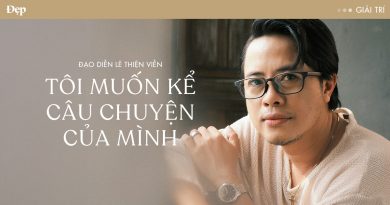 Đạo diễn Lê Thiện Viễn: “Tôi muốn kể câu chuyện của mình”